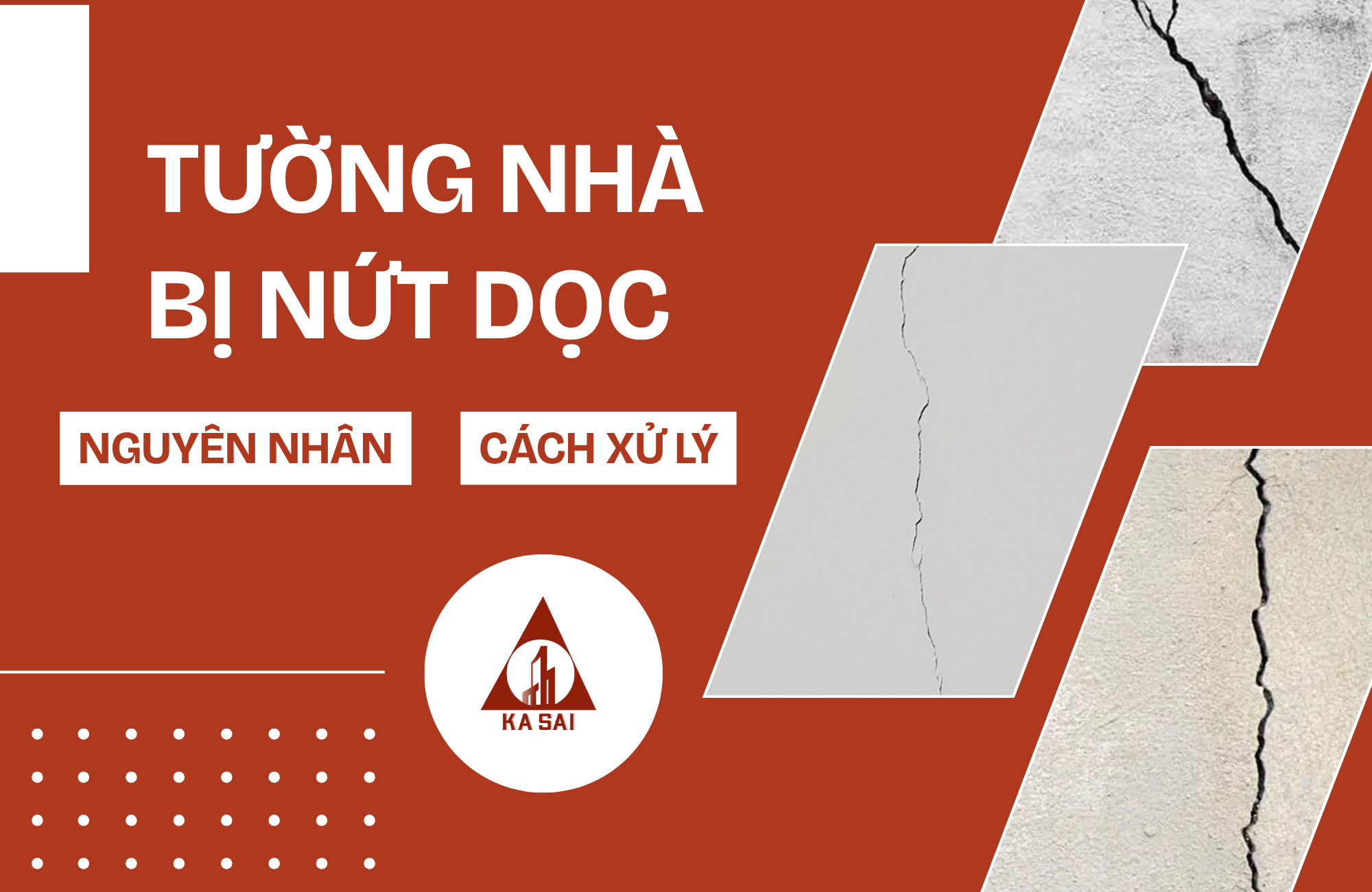 Tường nhà bị nứt dọc