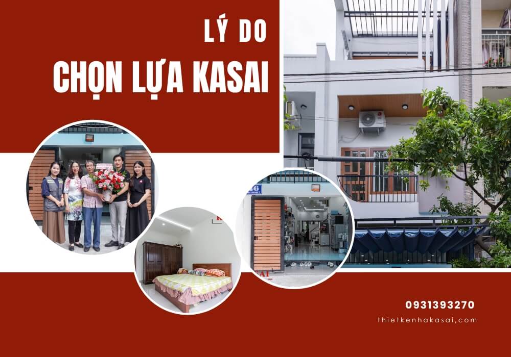 [Video] Lý do gia chủ quyết định chọn lựa KASAI