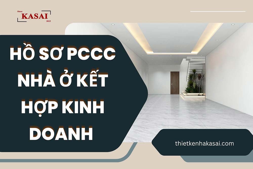Hồ sơ PCCC nhà ở kết hợp kinh doanh