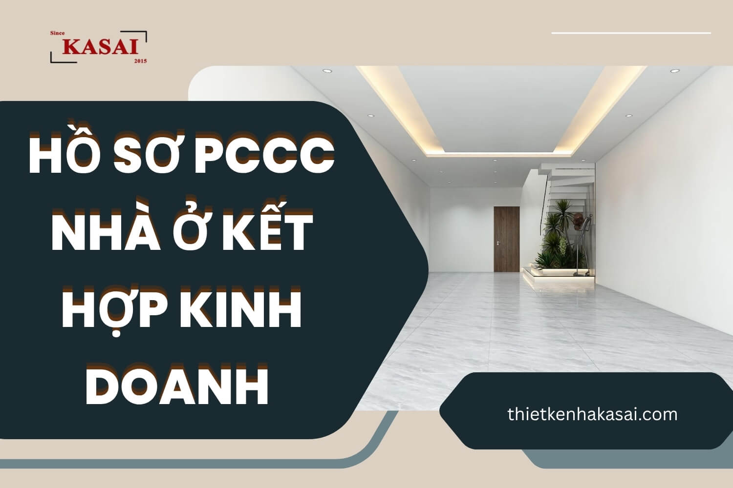Hồ sơ PCCC nhà ở kết hợp kinh doanh