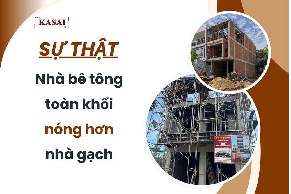 Nhà bê tông toàn khối nóng hơn nhà gạch không?