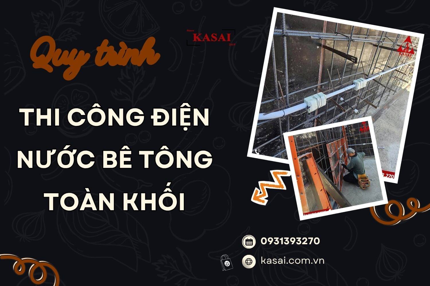 Quy trình thi công điện nước nhà bê tông toàn khối